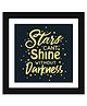 Wens Motivational Quotes Frame Star Can't Shine Print Print - Multicolor