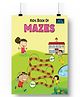Kids Book Of Mazes For Children | book | books | kids books | books for kids | children books | kids book | kids activity book | activity book | brain games for kids