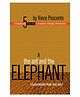Embassy Books The Ant & The Elephant by Vince Poscente - English