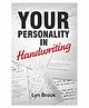 Embassy Books Your Personality in Handwriting by Lyn Brook - English 