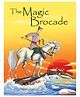 Pegasus Story Book The Magic Brocade - English
