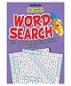 Dreamland Super Word Search Book 16 for Children - 192 Pages Ultimate Word Search Book with Solutions