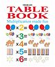 Table Book | Kids Ages 3 to 5 Year | Learn Multiplication Tables 1 to 20 | Fun & Educational Math Activity Book with Step by Step Exercises, Colourful Illustrations & Early Math Concepts
