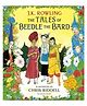 Bloomsbury Publishing The Tales of Beedle the Bard - Illustrated Edition Story Book - English