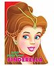 Cinderalla Classic Fairy Tale for Kids Age 3 to 8 | Sturdy Die Cut Board Book with Beautiful Illustrations & Easy to Read Story