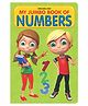 My Jumbo Book A3 Size Number Learning Book for Preschool Kids Age 3 to 5 Years | Bright Illustrations with Big Numbers for Counting & Early Math Skills
