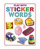 Dreamland Words Play With Sticker Book for Children (My Sticker Activity Books)