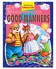 Good Manners Colouring Book for Kids Age 3 to 8|Creative Colouring Pages Teaching Politeness, Sharing| Activity to Boost Social Skills, Creativity & Motor Skills|Ideal for Preschool & Kindergarten