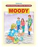 Dreamland Moody Character Building Moral Stories Book for Children 24 pages (Character-Building Stories For Children)