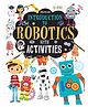 Introduction to Robotics with Activities | Children learn about basic robots components | Topic include mazes, word searches, drawing, spellings, connect the dots and more