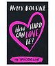 Usborne How Hard Can Love Be? - English
