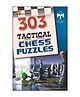 Goodwill Publishing House 303 Tactical Chess Puzzles Book - English