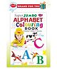 Sawan Super Jumbo Alphabet Colouring Book (Reading, Writing, Colouring) - English