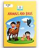 Learning Through Fun Animals And Birds Reading And Learning Book - English
