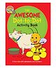 The Awesome Dot To Dot Activity Book - English