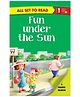 All Set to Read A Phonic Reader Fun Under the Sun Book - English