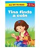 All Set To Read Tina Finds a Coin Picture Book - English