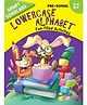 Pre School Smart Scholars Lowercase Alphabet Fun Filled Activities Book - English