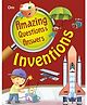 Encyclopedia Amazing Questions & Answers Inventions - English