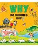  Why Do Bunnies Hop Questions and Answers Book - English