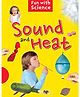 Sound and Heat Science Experiments Book - English 