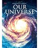 Our Universe Space Encyclopedia Book - English 