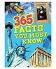365 Facts You Must Know Book - English