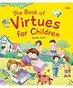 The Book Of Virtues For Children - English 