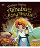 Arabian Nights Alibaba and Forty Thieves Story Book - English