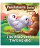 Panchatantra The Bird with the Two Heads Story Book - English