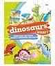 Encyclopedia Dinosaurs What Book - English