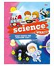 Science What Encyclopedia - English