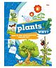 Encyclopedia Plants Why? Book - English