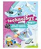 Encyclopedia Technology Why? Book - English