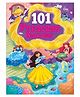 101 Princess Stories Colourful Illustrated Stories - English