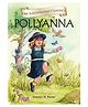 Pollyanna Illustrated Abridged Classics Story Book - English