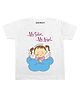 KNITROOT My Sister My Angel Print Half Sleeves Tee - White