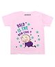 KNITROOT Half Sleeves Bald New Cool Print T-Shirt  - Pink