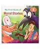 Scholars Hub My First Book of Moral Stories - English