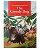 Scholar's Hub The Greedy Dog Value Stories Book - English 