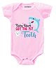 KNITROOT Half Sleeves Got The 1st Tooth Print Onesie - Pink