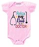 KNITROOT Dad Is A Doctor Print Short Sleeves Onesie - Pink