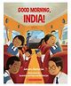 Good Morning India Picture Book - English