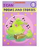 I Can Poems and Stories Book - English