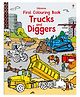Usborne First Colouring Book: Trucks And Diggers - English