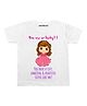 KNITROOT Half Sleeves You Are So Lucky Printed Tee - White