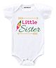 KNITROOT Half Sleeves Little Sister Print Onesie - White