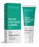 DERMATOUCH Bye Bye Acne Scars & Marks Cream Formulated Specially to Address Scars & Marks - 30 gm