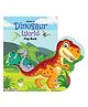 Dreamland Dinosaur World - Lift The Flap Book with Bright and Colourful Pictures- Early Learning Book for Children