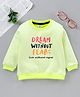 ToffyHouse Full Sleeves Sweatshirt Text Print - Green